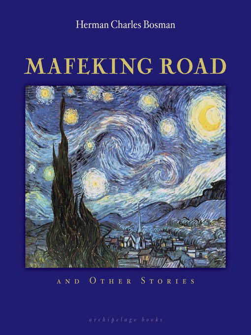 Title details for Mafeking Road by Herman Charles Bosman - Available